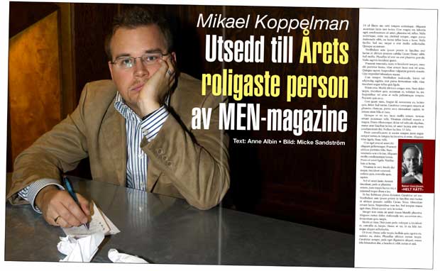 Arets roligaste person. Utsedd av MEN Magazine